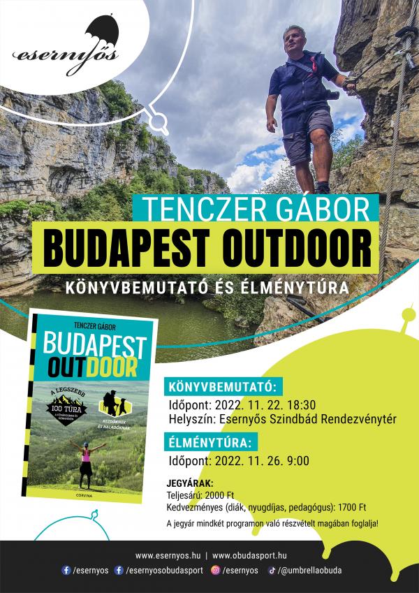 Budapest Outdoor // Tenczer Gábor - Könyvbemutató és élménytúra